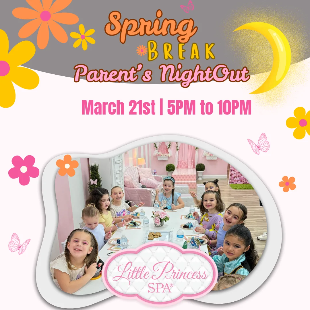 Little Princess Spa Suprior - Parents Night Out